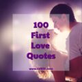 100 First Love Quotes Sayings and Messages first love quotes