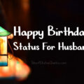 1556609125 Birthday Status For Husband – Romantic Wishes Heartfelt Messages Birthday Status For Husband – Romantic Wishes & Heartfelt Messages