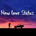 1556609217 New Love Status Captions and Quotes About New Relationship New Love Status, Captions and Quotes About New Relationship