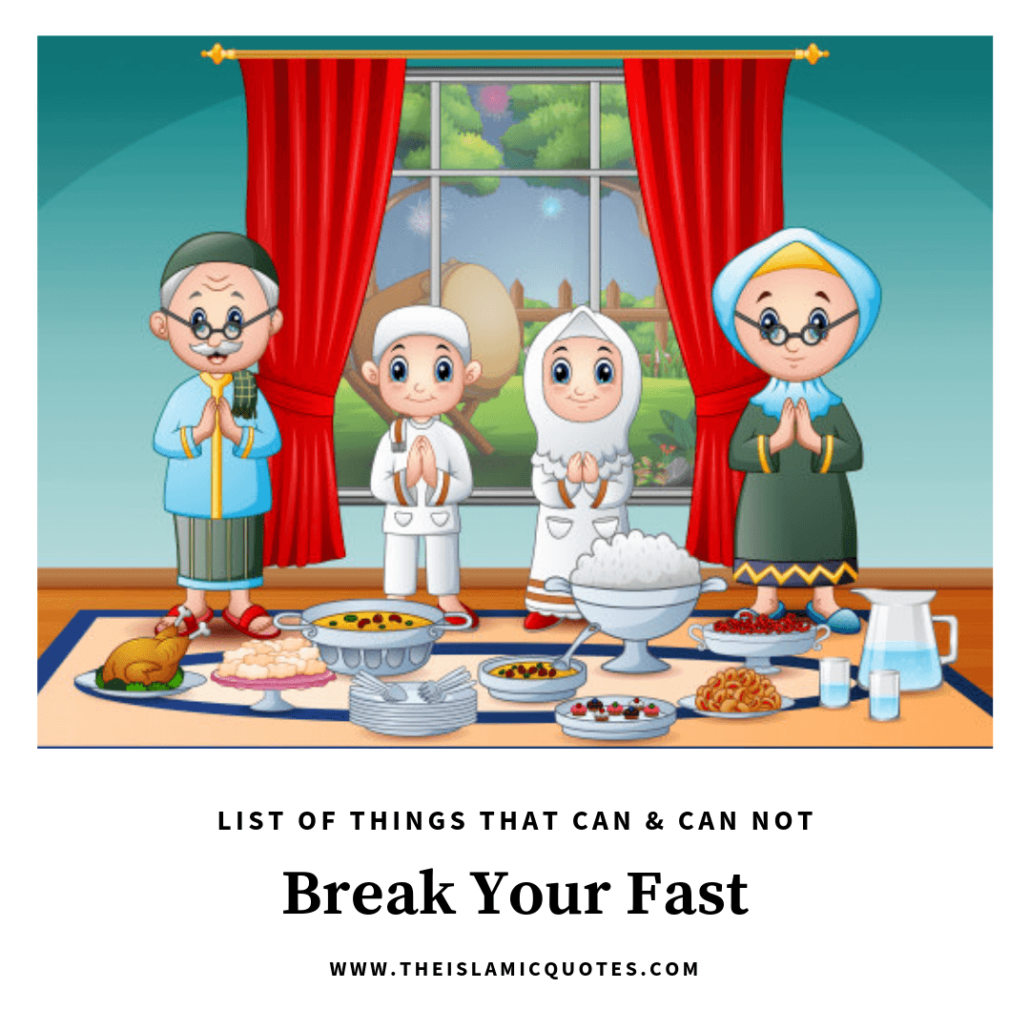 10 Things That Can And CanNot Break Your Fast 2024