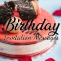 1557130144 Birthday Invitation Message and Wording Ideas Birthday Invitation Message and Wording Ideas