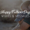1557823633 Happy Fathers Day Messages and Quotes Happy Fathers Day Messages and Quotes