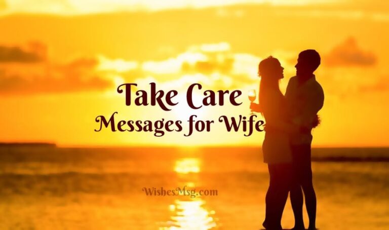 Take Care Messages For Wife 2025