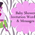 1559365721 Baby Shower Invitation Wording and Messages Baby Shower Invitation Wording and Messages