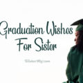 1560404923 Graduation Wishes for Sister Congratulation Messages Graduation Wishes for Sister - Congratulation Messages