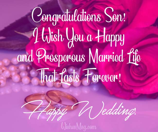 1560837697 95 Wedding Wishes for Son Wedding Messages and Prayers - Wedding Wishes for Son : Wedding Messages and Prayers