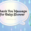 1562830547 Thank You Message for Baby Shower Thank You Message for Baby Shower
