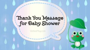 Thank You Message for Baby Shower