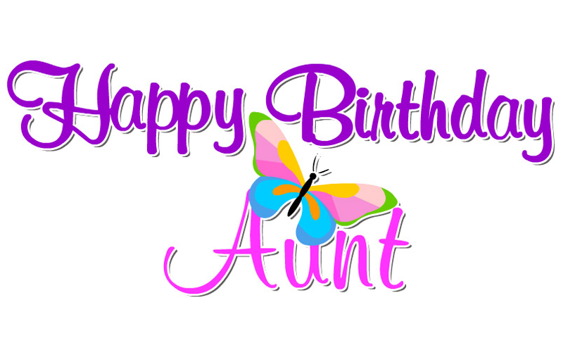Happy Birthday Auntie – Status, Captions, Quotes & Wishes