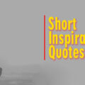 50 Short Inspirational Quotes to Uplift Your Soul
