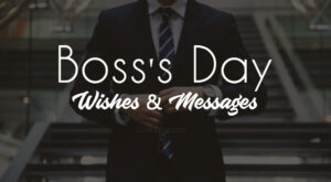 50+ Happy Boss Day Wishes, Messages & Quotes