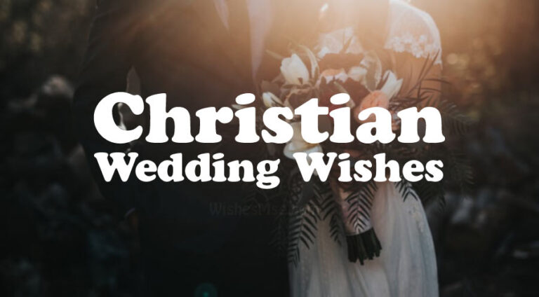 Christian Wedding Wishes and Messages 2024