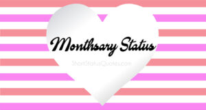 Monthsary Status – Happy Monthsary Status for Him & Her