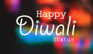 Diwali Status 2021 : Happy Deepavali Caption and Wishes