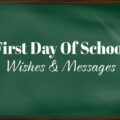 1572696932 1st Day of School Wishes Messages Quotes Happy First Day of School Wishes