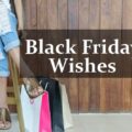 1574773743 Black Friday Wishes Messages Black Friday Quotes Black Friday Wishes, Messages & Black Friday Quotes