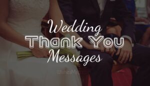 Wedding Thank You Messages for Host