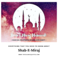 5 Things That You Need To Know About Shab e Miraj what is shab e miraj