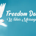 1579704763 Happy Freedom Day Wishes Messages and Quotes Happy Freedom Day Wishes, Messages and Quotes