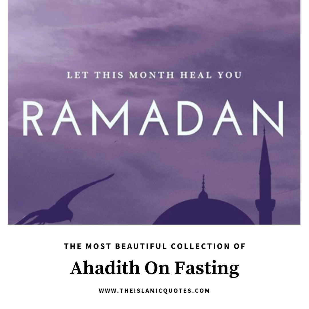 Hadith On Fasting 19 Most Beautiful Ahadith About Ramadan 2024