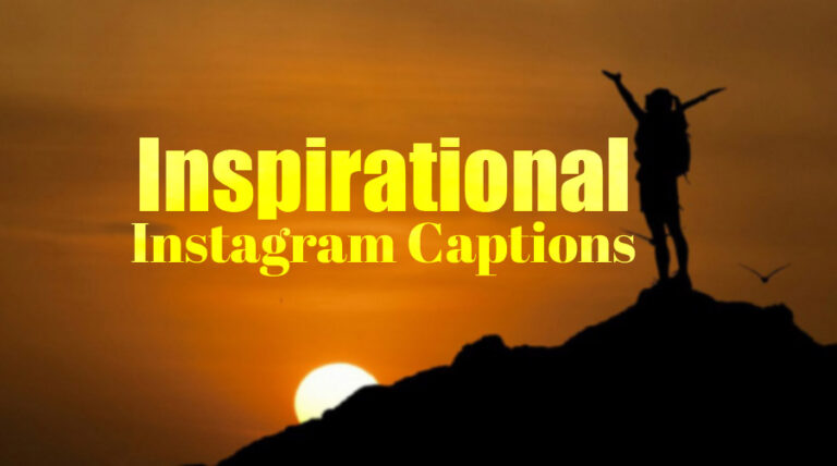 100+ Best Positive Inspirational Instagram Captions - FestiFit