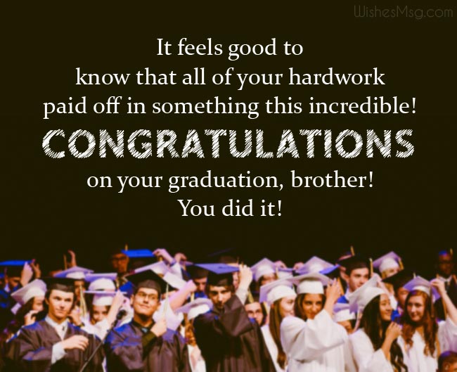 Best wishes for Brother's graduation