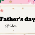 Father's Gift Idea