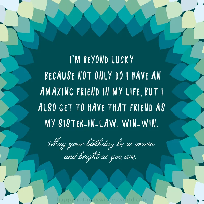 210 Ways To Say Happy Birthday Sister In Law 2024