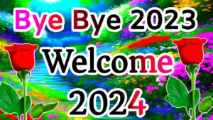 Bye Bye 2023 Status Welcome 2024 Status