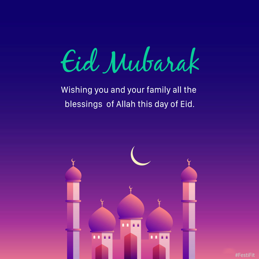 Eid Greeting Card Wishing You And Your Family All The Blessings Of Allah This Day Of Eid