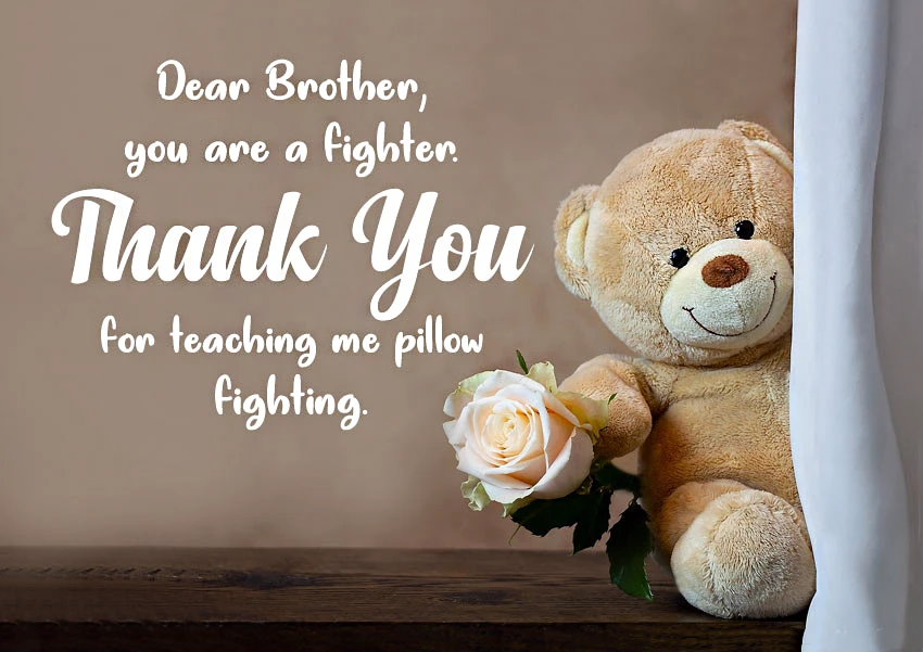 Thank You Messages For Brother