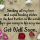 Grt Well Soon Messages For Brother