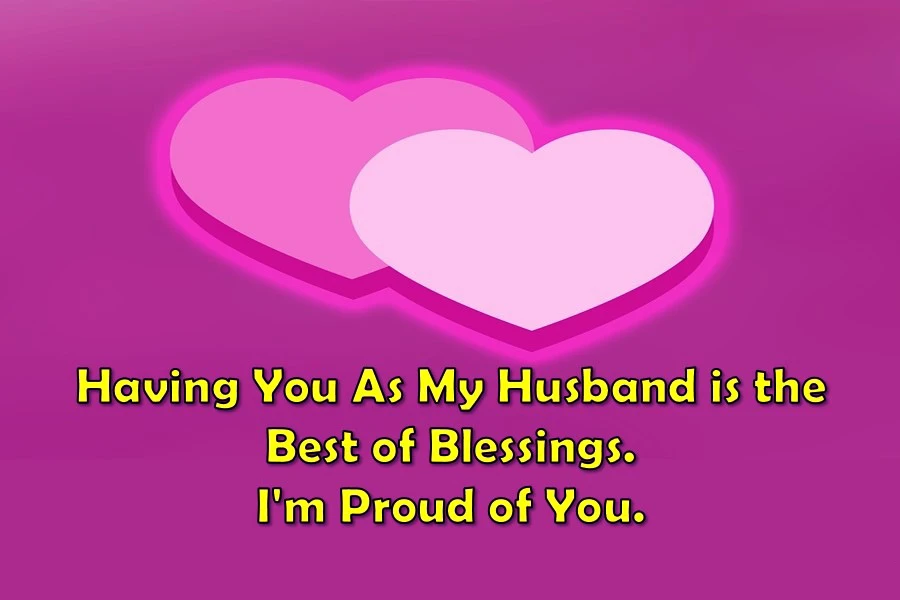 Proud Of My Husband Quotes 0