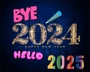 Bye 2024 and hello 2025 new year Bye 2024 And Hello 2025 New Year