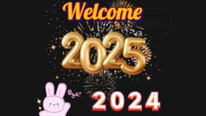 New Year Eve's Welcome 2025 Bye 2024 Image Wallapaer