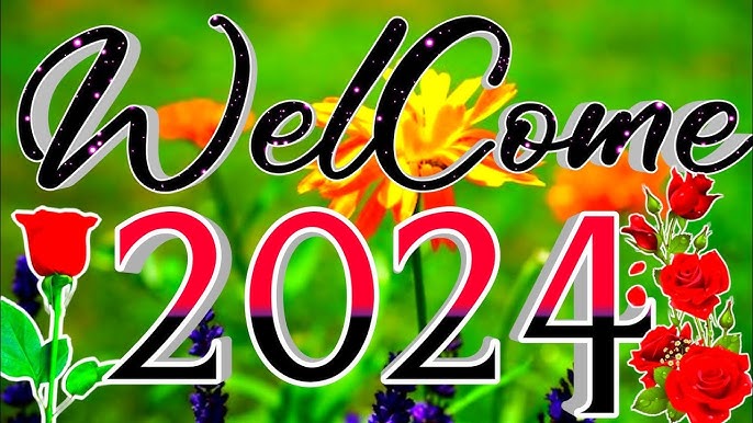 Welcome 2024 Happy New Year Image 4 For Status