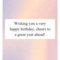 happy birthday have a great year ahead meaning happy birthday have a great year ahead meaning - Happy birthday have a great year ahead meaning