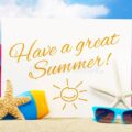 have a great summer meaning have a great summer meaning - Have a great summer meaning
