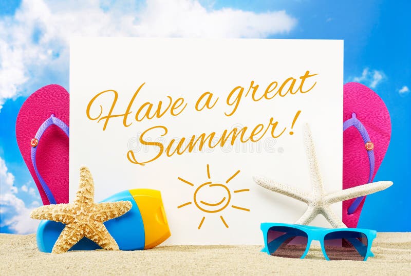 have a great summer meaning have a great summer meaning - Have a great summer meaning
