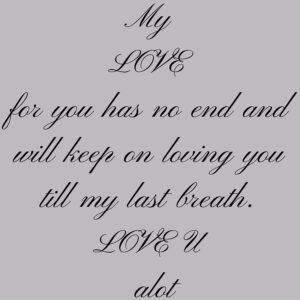 i love you till my last breath meaning - I love you till my last breath meaning