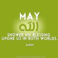 may allah shower his blessings upon you meaning may allah shower his blessings upon you meaning - May allah shower his blessings upon you meaning