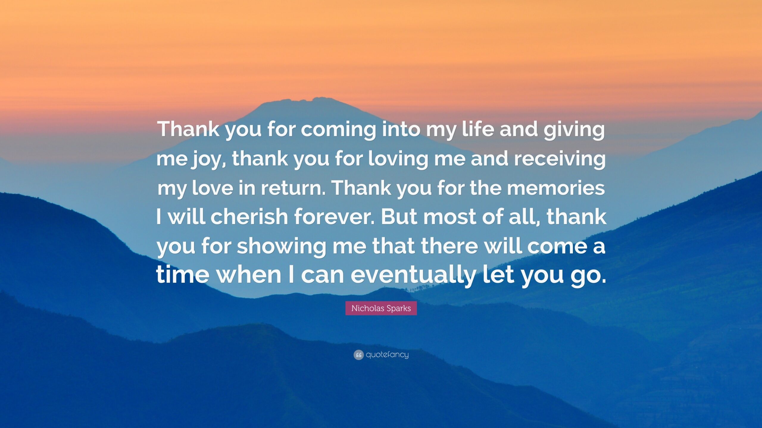 Thanks For Coming Into My Life Meaning