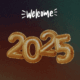 Welcome 2025 Animated New Year Gif