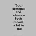 your presence means a lot to me meaning your presence means a lot to me meaning - Your presence means a lot to me meaning