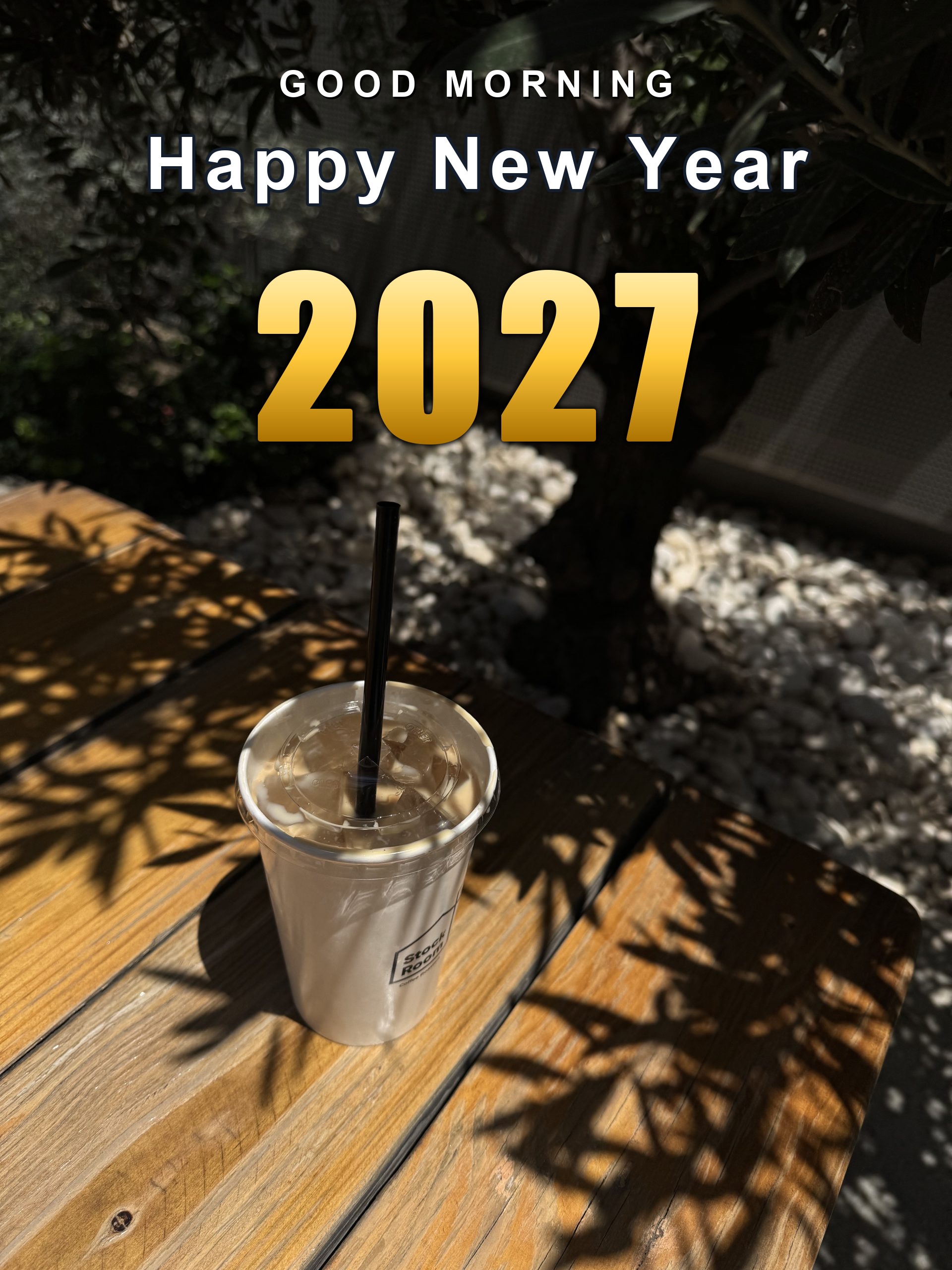 Good Morning Happy New Year 2027 over a morning coffee, vertical