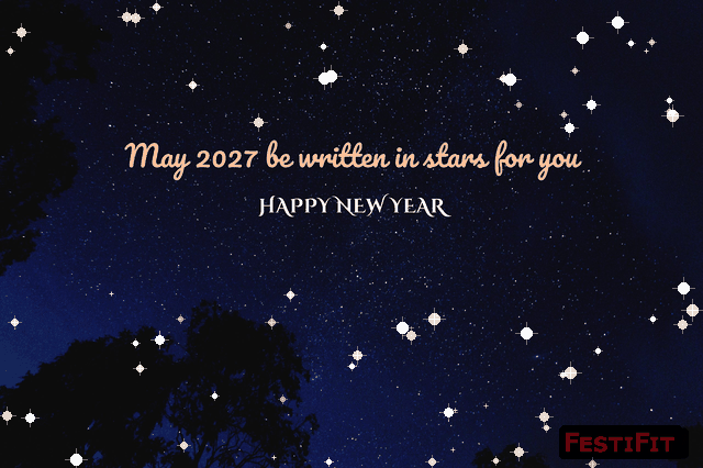 Animated twinkling stars Happy New Year 2027 wish GIF May 2027 be written in stars