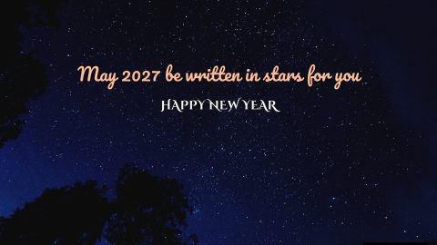 Happy New Year 2027 Wish Written In Stars