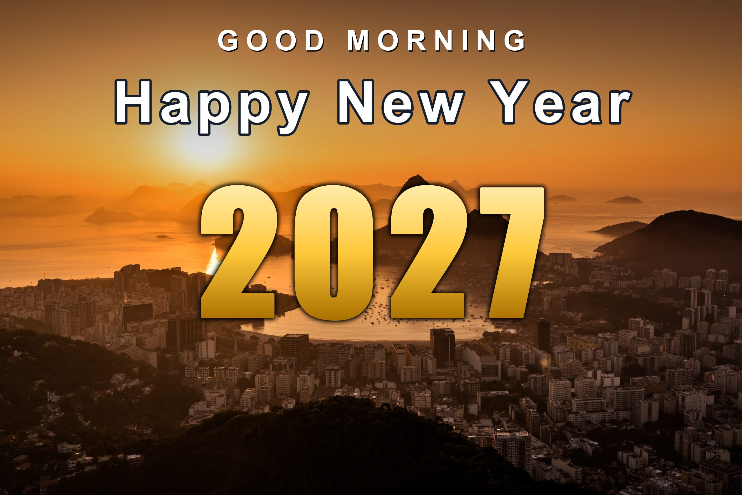 j9b37f Good Morning Happy New Year 2027 over a coastal sunrise
