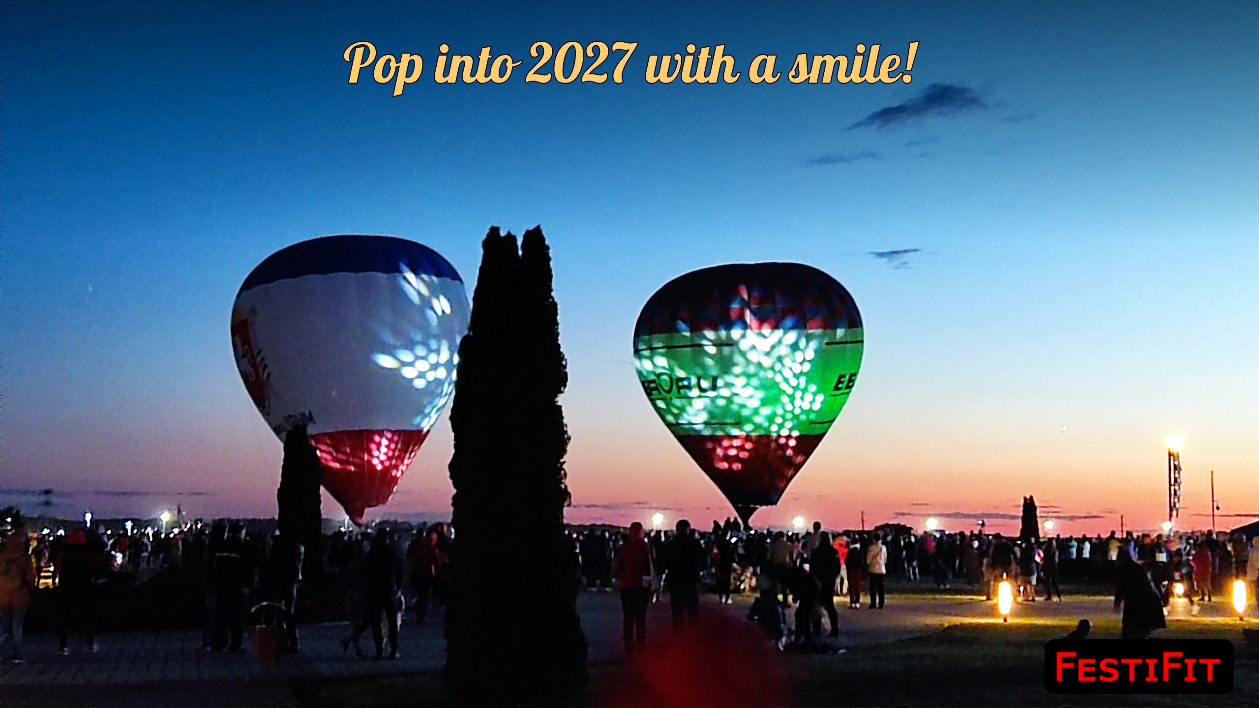 Pop into 2027 with a smile funny wish card over glowing balloons at dusk