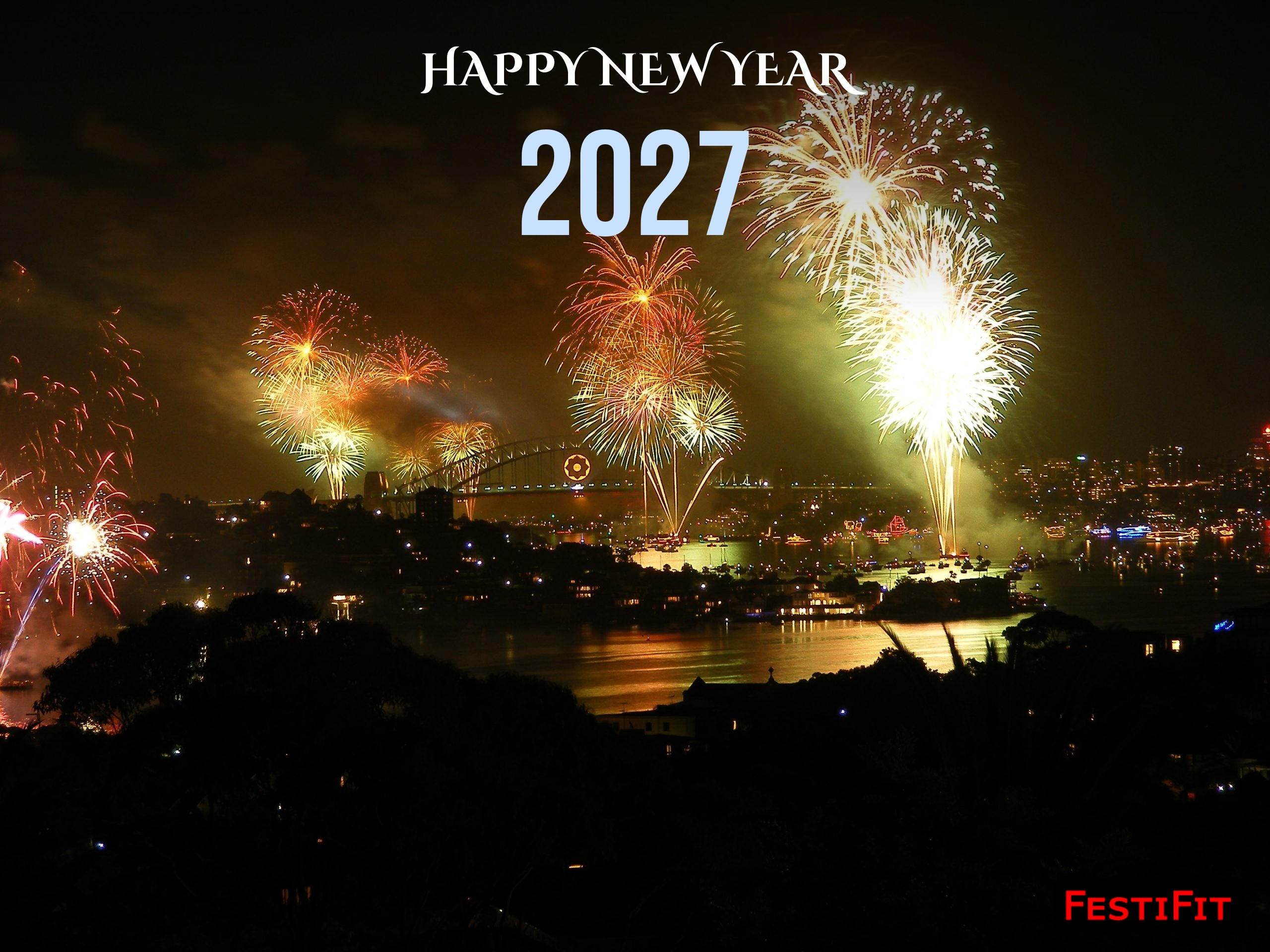 Happy New Year 2027 in ice silver over Sydney Harbour fireworks and bridge at night, FestiFit watermark